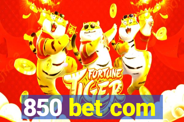 850 bet com